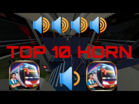 TOP 10 HORN IN Bus Simulator Indonesia 🔊🔊