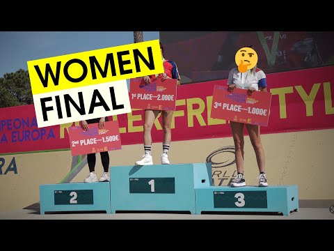 ROLLER FREESTYLE EUROPEAN CHAMPIONSHIP STREET 2023  - Senior Women Finals