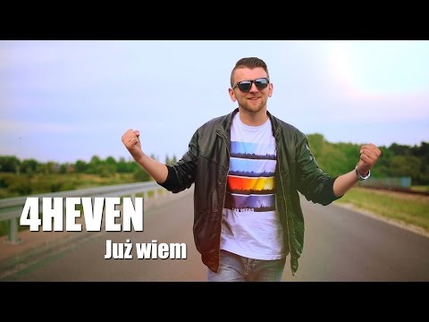 4HEVEN - Już wiem  (Official video clip)