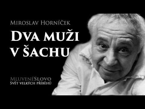 MLUVENÉ SLOVO   Horníček, Miroslav   Dva muži v šachu KOMEDIE