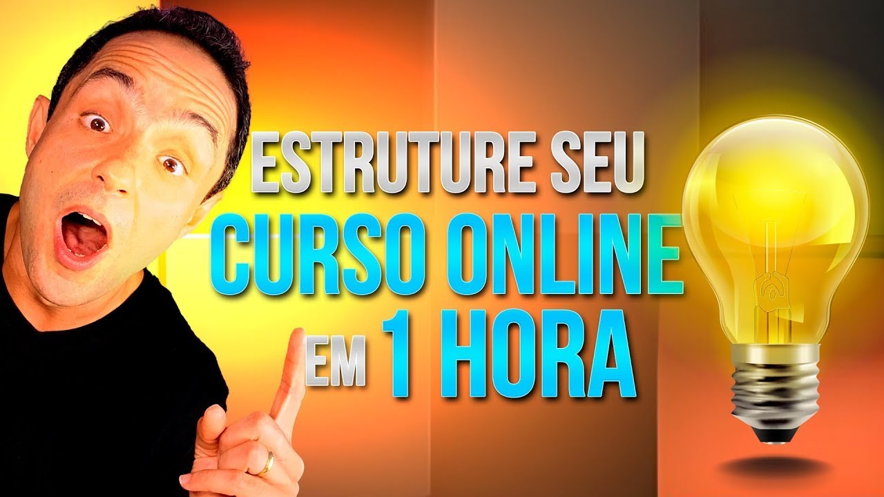 Como ESTRUTURAR um CURSO ONLINE 1 HORA - 6 Passos Simples!