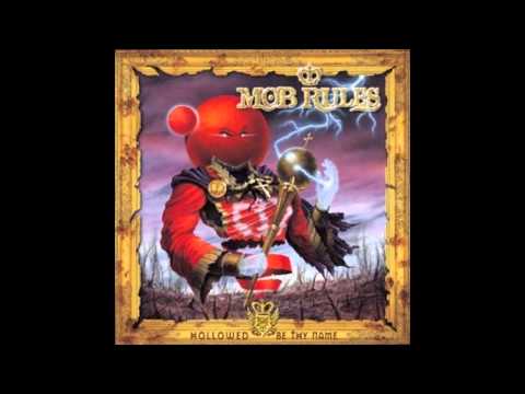 Mob Rules - Way of the World