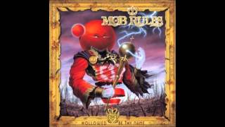 Mob Rules - Way of the World