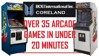 Over 35 Hoei Coreland Arcade Games In Under 20 Minutes