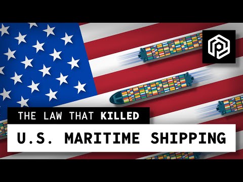 The Obscure Law that Killed U.S. Maritime Shipping