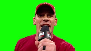 John Cena "I'm breaking up with you" green screen
