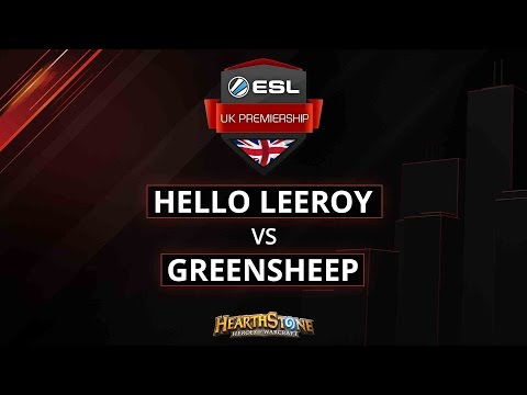 [HS] HelloLeeroy vs Greensheep - Group Stage - Week 2 - ESL UK Premiership