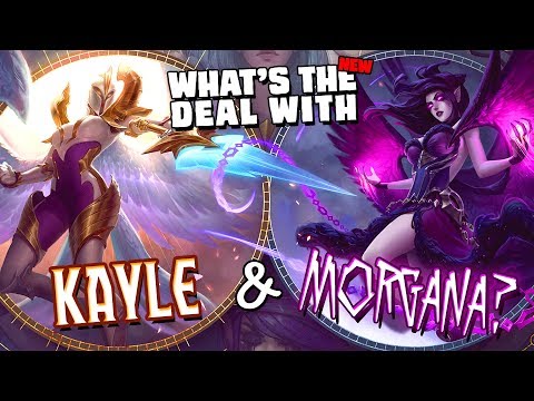 What's the deal with Kayle and Morgana? || update design & lore discussion