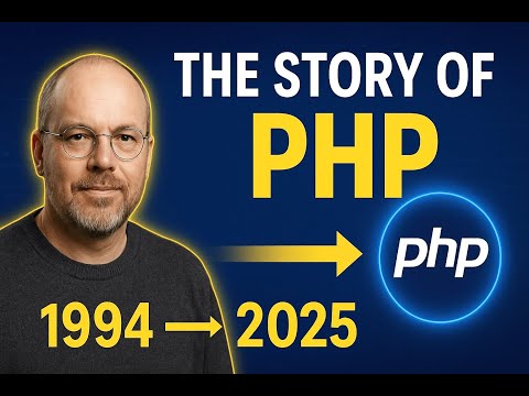 The Story of PHP | From 1994 to 2025 | Complete Documentary