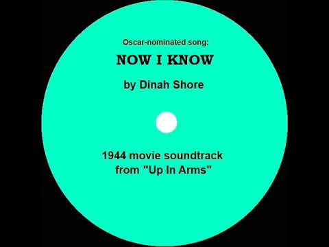 1944 OSCAR-NOMINATED SONG: Now I Know - Dinah Shore (movie soundtrack)