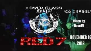 LOWER CLASS BRATS &quot;Go Insane&quot; at Red 7, Austin, Tx. November 16, 2012