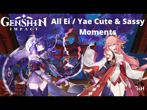 All Ei (Raiden Shogun) and Yae Miko Cute & Sassy Moments As of Genshin Impact Version 2.5