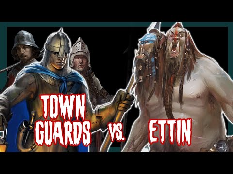 Monster Melee - Town Guards vs. Ettin