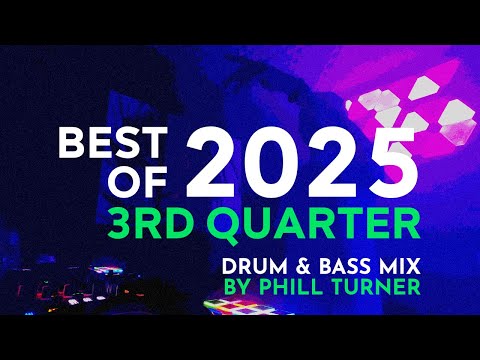 BEST OF 2025 3rd Quarter - Drum & Bass Mix (Live Set)