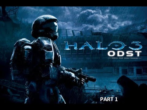 PREPARE TO DROP - Halo 3: ODST, part 1