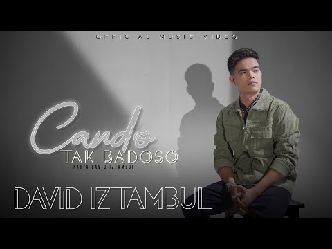 David Iztambul  - Cando Tak Badoso (Official Music Video)