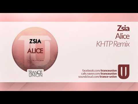 TU003: Zsia - Alice (KHTP Remix)