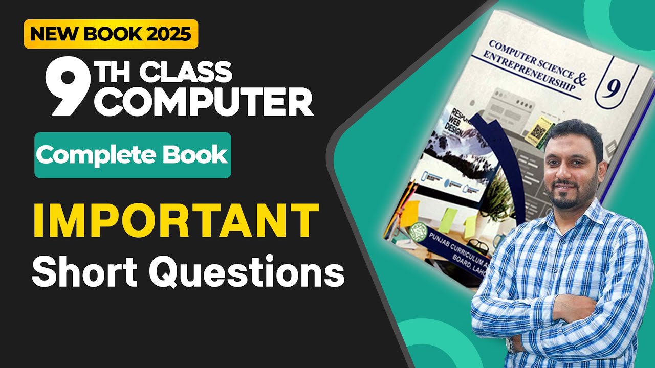 9th Class Computer Science | Important Short Questions | All Chapters Exercise | New Book 2025