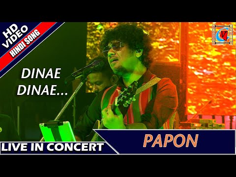Dinae Dinae || Papon || Live In Concert || Destination North East || Varanasi 2019