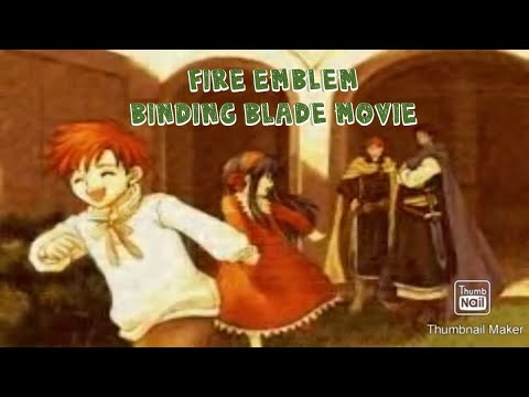 Fire Emblem: The Binding Blade THE MOVIE - Full Story Cutscene (No Commentary)