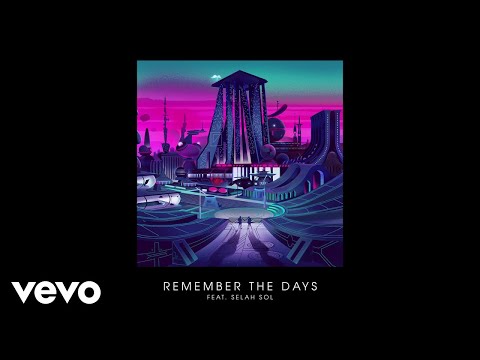 Gorgon City - Remember The Days (Audio) ft. Selah Sol