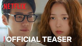 Take Charge of My Heart | Official Teaser | Netflix [ENG SUB]