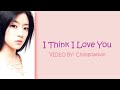 Byul 별 I Think I Love You Full House 풀하우스 OST Lyrics HanRomEng
