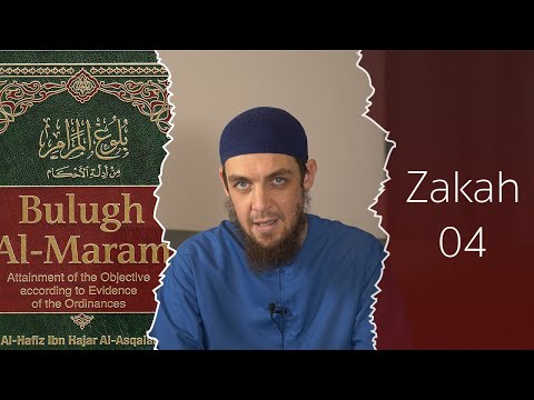 Buloogh al-Maram: The Book of Zakah, Lesson 04 - Hadeeth 484 (b) - Muhammad Tim Humble