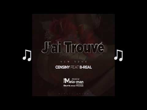 Censiny feat Breal-J'ai trouvé