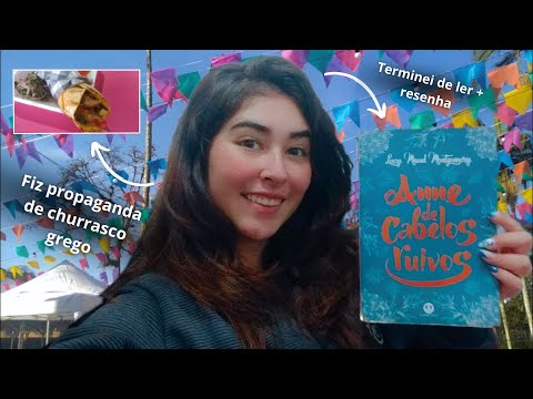 Vlog: ? Terminei o livro Anne de Cabelos Ruivos em clima de festa junina? | Amanda Reiko