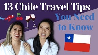 13 Tips You Need to Know Before You Travel to Chile- Chile Travel Guide 2019