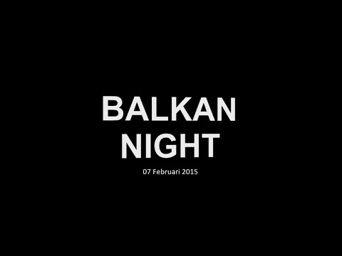 07 Şubat @ CHALGA Party @ BALKAN NIGHT ● 2015 ● Vol.1