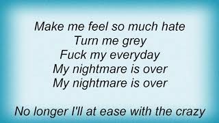 Archive - Nightmare Is Over Lyrics