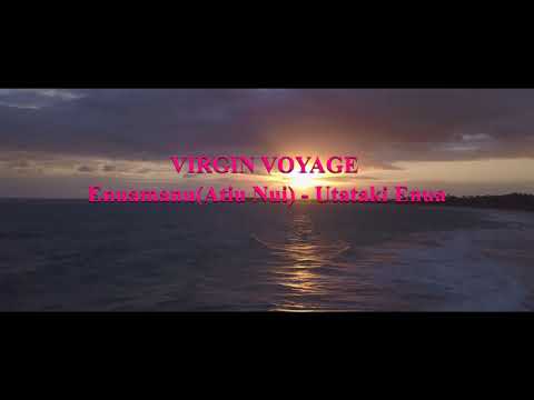 VIRGIN VOYAGE - Enuamanu Atiu Nui / Utataki Enua - COOK ISLANDS MUSIC