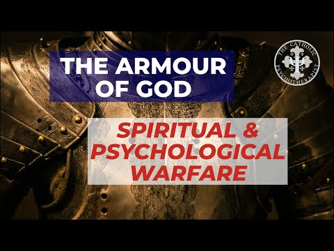 The Invisible War: Demons, Disorder and the Armour of God