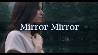 Marina Kaye - Mirror Mirror [Lyrics &amp; traduction]