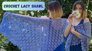 Crochet Lacy Shawl, Full Tutorial