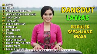 Download lagu FULL ALBUM LAGU DANGDUT NOSTALGIA DANGDUT LAWAS 80 90an MENGINGATKAN KENANGAN INDAH - TABAH mp3 Download lagu FULL ALBUM LAGU DANGDUT NOSTALGIA DANGDUT LAWAS 80 90an MENGINGATKAN KENANGAN INDAH - TABAH mp3