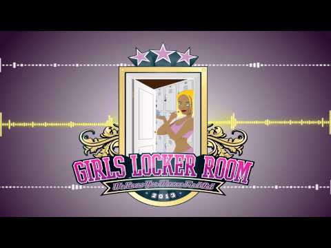Girls Locker Room 2013 - Chris Haugan ft. Fanny Andersen
