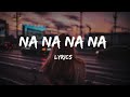 Na Na Na Na Lyrics A Vivek Mervin Original Vivek Siva Mervin Solomon