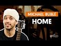 Home - Michael Bublé (aula de violão completa) 