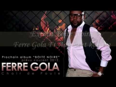(Exclusive Extrait) Boite Noire Ferre Gola ft adjani et Flamme kapaya Exclusive