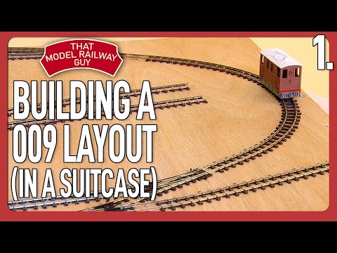 Building A 009 Model Railway In A Suitcase! - Episode 1