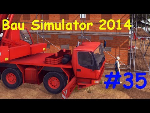 Let's Play Bau Simulator 2014 Teil 35