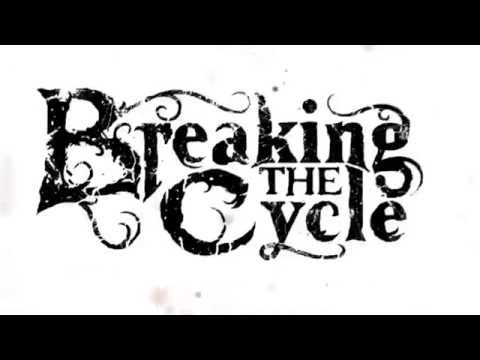 Breaking The Cycle - Breaking The Cycle - "Scars"