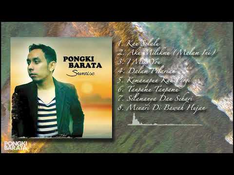 SUNRISE (2011) FULL ALBUM - PONGKI BARATA