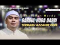 SHOLAWAT DARBUL HUDA DARBI TERBARU AZZAHIR 2025 FULL LIRIK ARAB