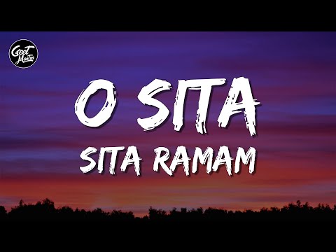 O Sita (Lyrics) | Sita Ramam | Vishal Chandrashekhar | Anweshaa | Hrishikesh Ranade