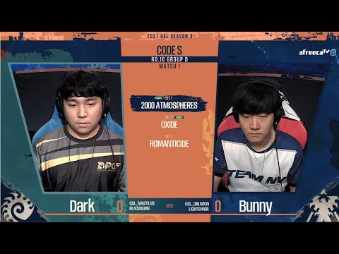 [2021 GSL S3] Ro.16 Group D Match1 Dark vs Bunny