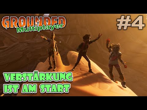 Wir haben Verstärkung bekommen #4 Multiplayer 🍁 Grounded Hot and Hazy